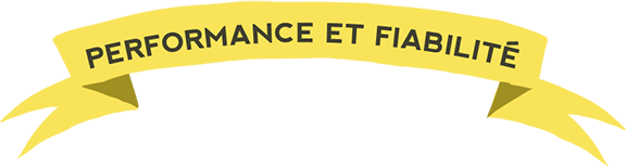 performance et fiabilité